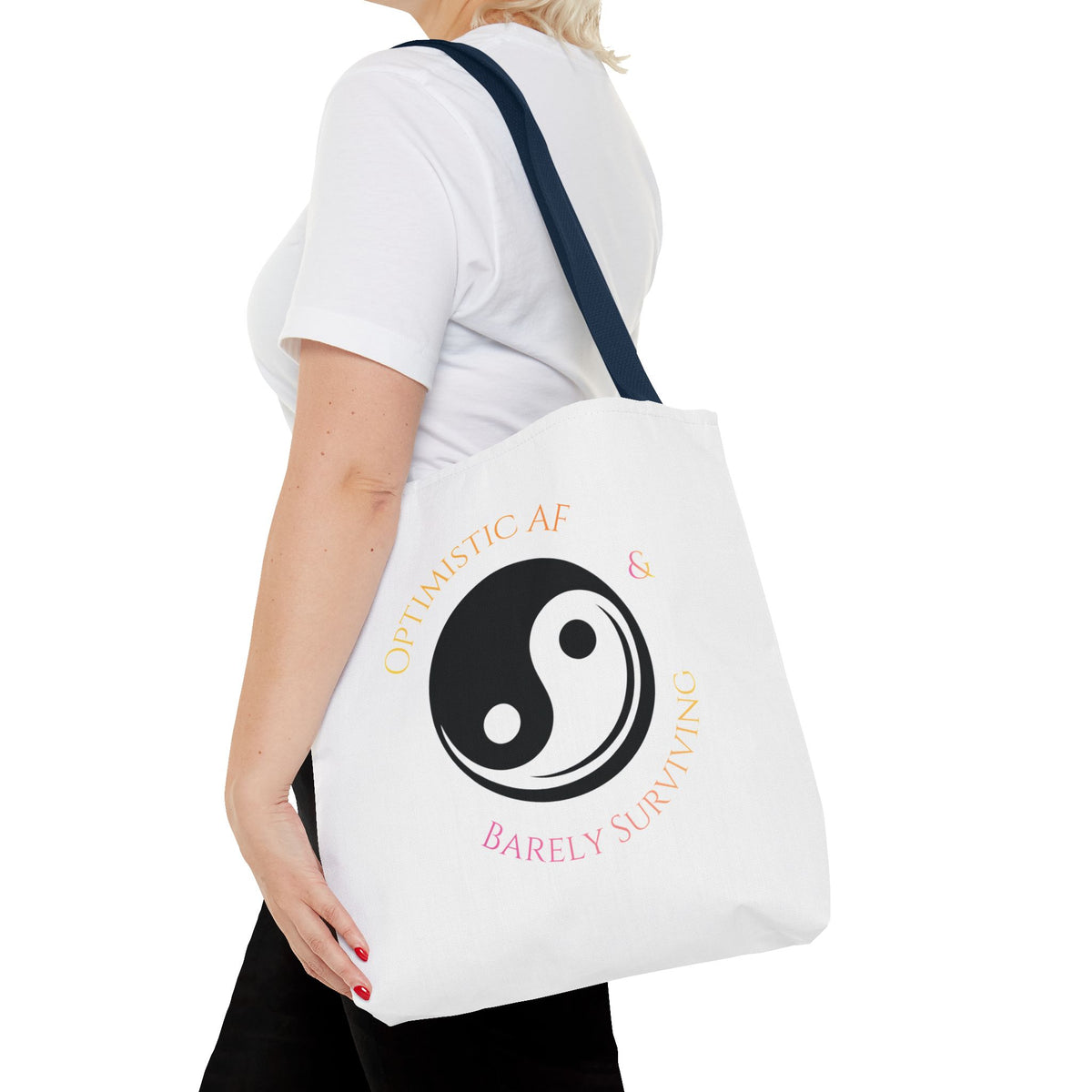 Yin Yang Tote — "Optimistic AF & Barely Surviving" Graphic Tote Bag