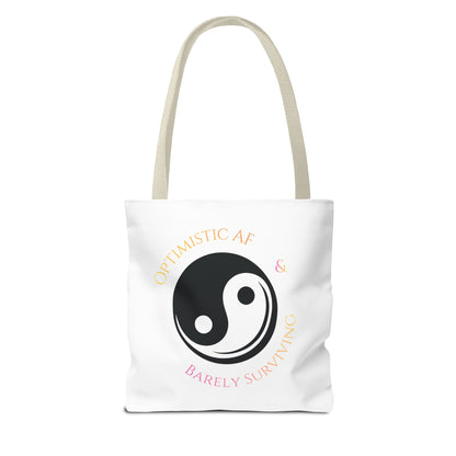 Yin Yang Tote — "Optimistic AF & Barely Surviving" Graphic Tote Bag