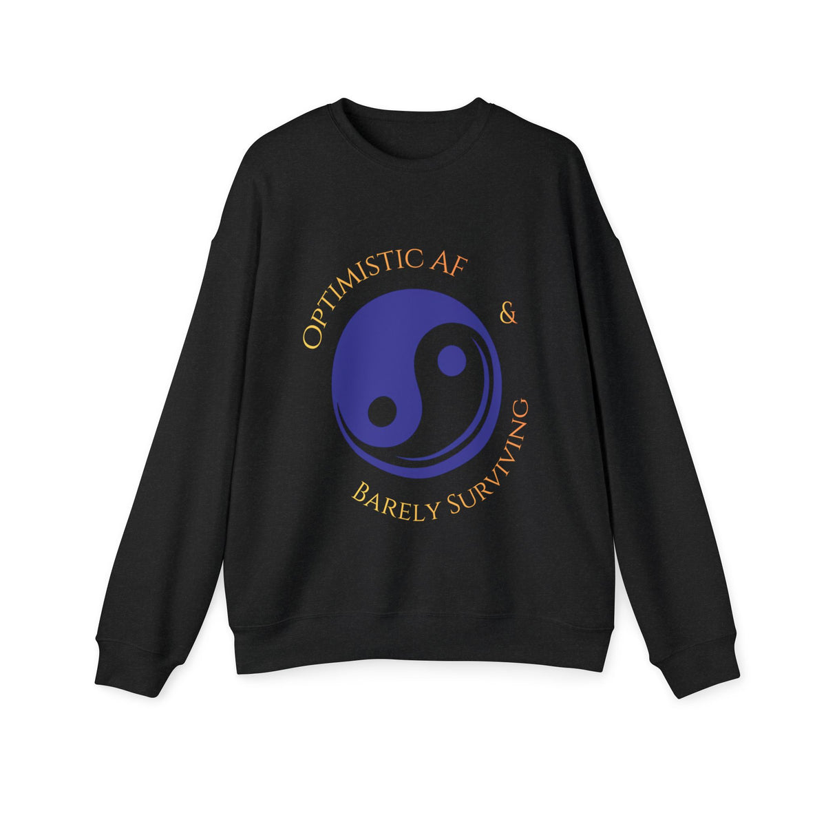 Yin Yang 'Optimistic AF & Barely Surviving' Sweatshirt