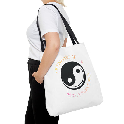 Yin Yang Tote — "Optimistic AF & Barely Surviving" Graphic Tote Bag
