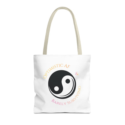 Yin Yang Tote — "Optimistic AF & Barely Surviving" Graphic Tote Bag
