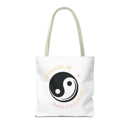 Yin Yang Tote — "Optimistic AF & Barely Surviving" Graphic Tote Bag