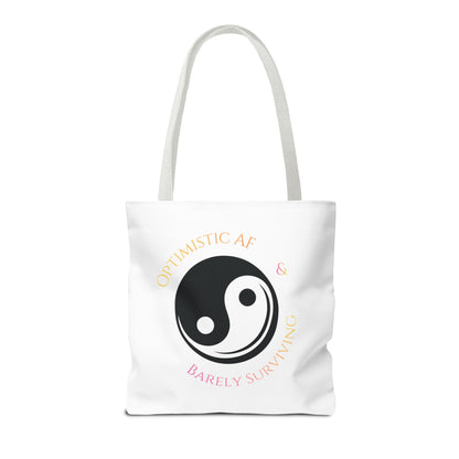 Yin Yang Tote — "Optimistic AF & Barely Surviving" Graphic Tote Bag