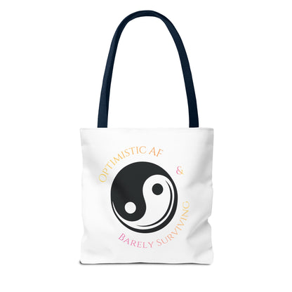 Yin Yang Tote — "Optimistic AF & Barely Surviving" Graphic Tote Bag
