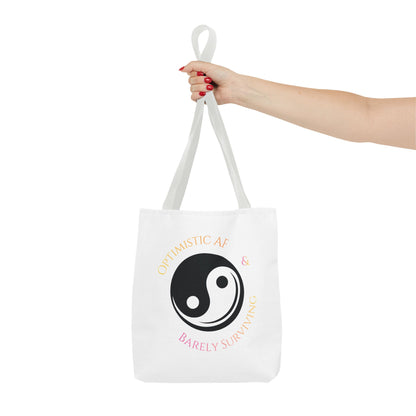 Yin Yang Tote — "Optimistic AF & Barely Surviving" Graphic Tote Bag