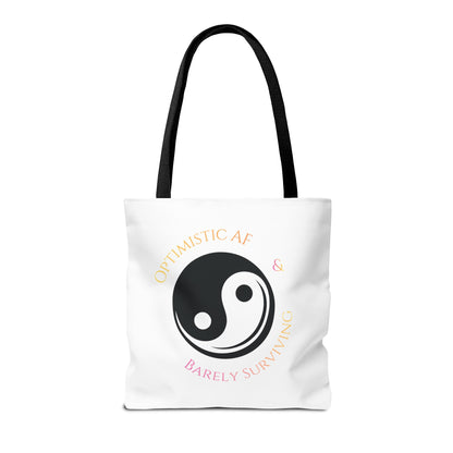Yin Yang Tote — "Optimistic AF & Barely Surviving" Graphic Tote Bag