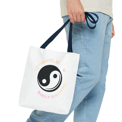 Yin Yang Tote — "Optimistic AF & Barely Surviving" Graphic Tote Bag