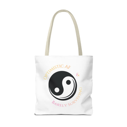 Yin Yang Tote — "Optimistic AF & Barely Surviving" Graphic Tote Bag