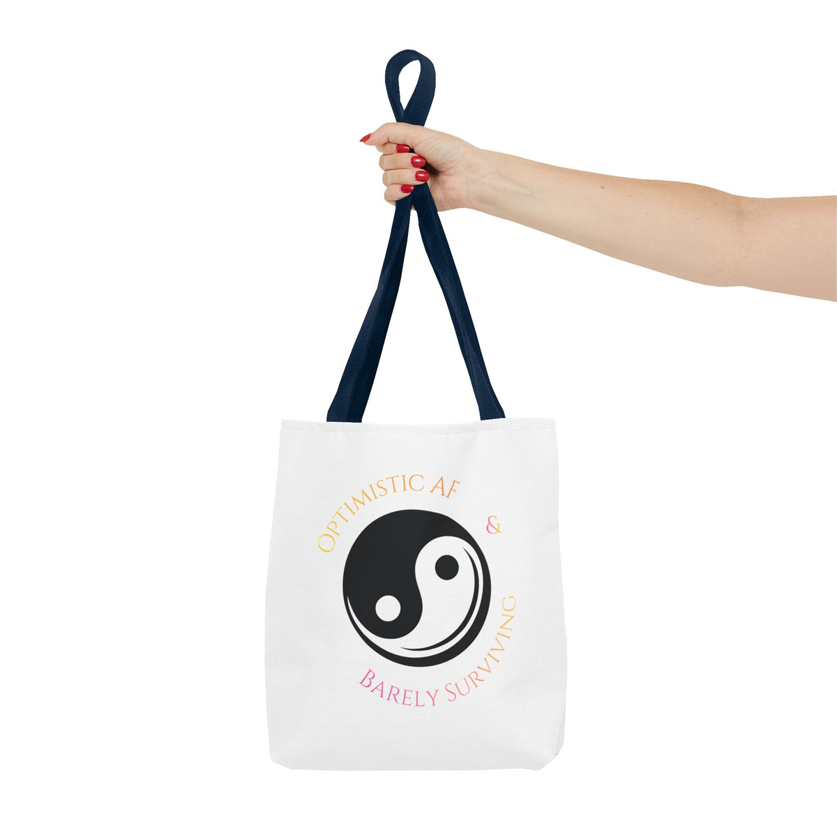 Yin Yang Tote — "Optimistic AF & Barely Surviving" Graphic Tote Bag