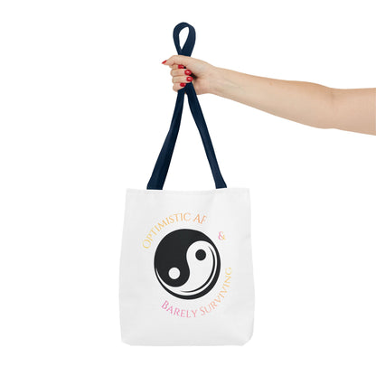 Yin Yang Tote — "Optimistic AF & Barely Surviving" Graphic Tote Bag