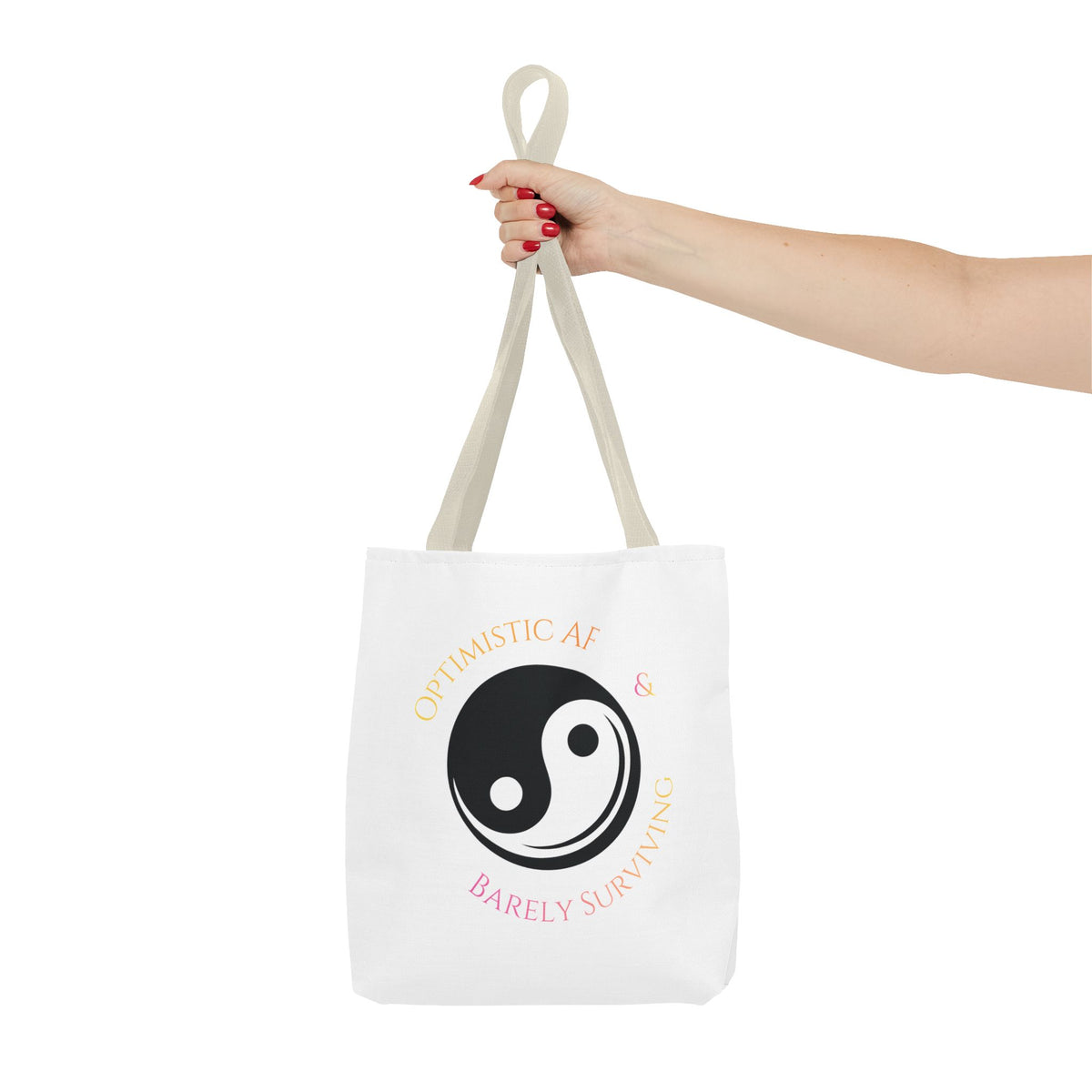 Yin Yang Tote — "Optimistic AF & Barely Surviving" Graphic Tote Bag