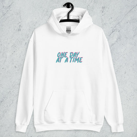 "One Day At a Time " Unisex Soft Hoodie